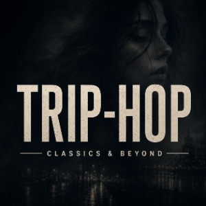 Trip-Hop Classics & Beyond: submit your song