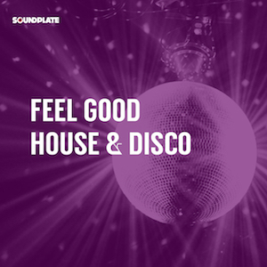 FEEL GOOD HOUSE & DISCO: submit your song