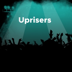 Uprisers: submit your song