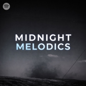 MIDNIGHT MELODICS: submit your song
