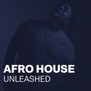 Afro House Unleashed: submit your song