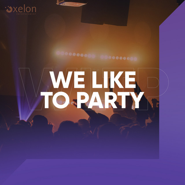 We Like To Party: submit your song