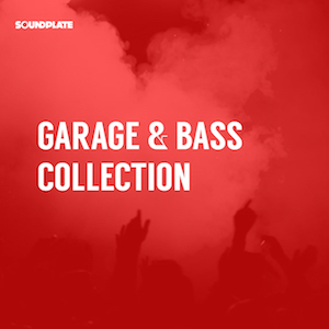 THE GARAGE & BASS COLLECTION: submit your song